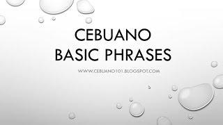 50 Conversational Cebuano Basic Phrases that you should Master (Bisaya-English)