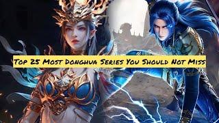 Top 25 Most Popular Donghua You Should Not Miss #trending #shorts #donghua #anime #btth #soulland