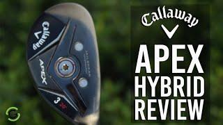 CALLAWAY APEX HYBRID REVIEW 2019