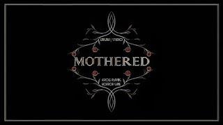 Mothered - Full Game/All Achievements