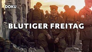 Blutiger Freitag - Das Schicksal der deutschen Kurland Kämpfer (ROTE ARMEE,HITLER,GESCHICHTE)