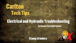 J.P. Carlton | Tech Tips | Troubleshooting the Electrical and Hydraulic Controls of a Stump Grinder