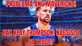 Tagalog NBA Recap: Problemado ang Mavericks Kay Klay Thompson? Nagsisisi sa Trade?