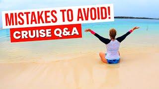 Cruise Mistakes to AVOID, live!