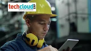 Simplify your Manufacturing Business Process with Tech Cloud ERP