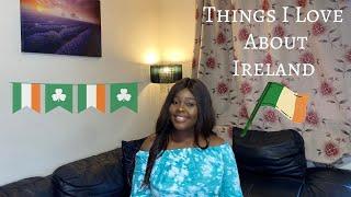 Things I Love About Ireland