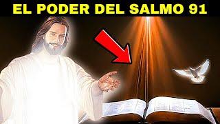 ¡Urgente! DESCUBRE EL PODER OCULTO del Salmo 91 (La Oración más Poderosa)