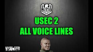 USEC 2 VOICE LINES - Escape From Tarkov