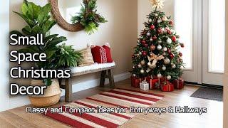 Small Space Christmas Decor: Elegant & Cozy Ideas for Entryways & Hallways