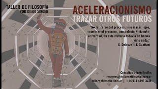 Taller "Aceleracionismo - Trazar otros futuros"