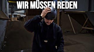 Wir müssen reden...