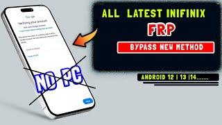 Finally Without PC All Infinix Frp Bypass Google Account Lock Android 12, 13,14 New Method 2024.