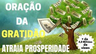 Oração da Gratidão - para atrair prosperidade