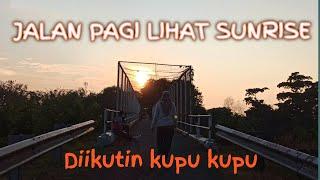 Jalan Pagi Dengan Kupu kupu | Jalan Sehat | Olah Raga Pagi