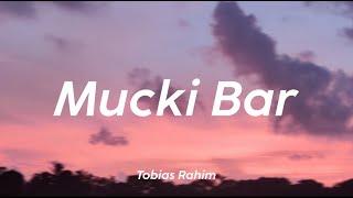 Tobias Rahim - Mucki Bar [LYRICS] "Arbejder deltid på Mucki Bar"