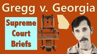 Is the Death Penalty Illegal?!? | Gregg v. Georgia