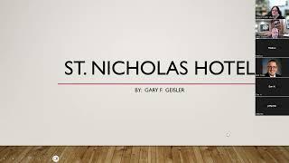 St. Nicholas Hotel with Gary Geisler