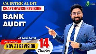 CHAPTER 14 BANK AUDIT REVISION BEST VIDEO COVERING ALL THE CONCEPTS CA INTER BANK AUDIT Nov 23