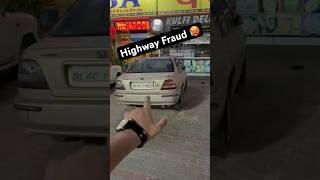 Highway Fraud  || #shorts || BroVinti Vlogs