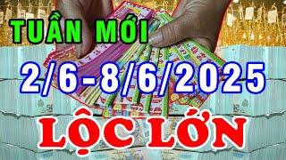 Tu Vi Tuan Moi Tu 2/6-8/6/2025 Trời Thương Ban Cho Lộc Lớn Con Giáp ĐỔI VẬN GIÀU TO ĐẾM TIỀN MỎI TAY