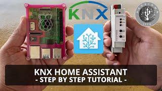 KNX Home Assistant - Step By Step Tutorial