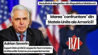 De la Alegerile din Republica Moldova la cele din Statele Unite ale Americii! Adrian Severin