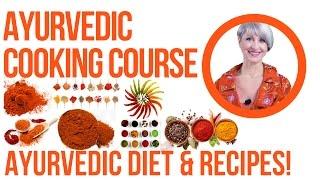 AYURVEDIC COOKING COURSE with Simona Vignali