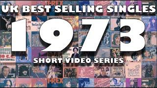 The 50 Best Selling UK Singles of 1973 - Short Video Series