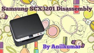 Samsung SCX3201 Disassembly and preventive maintenance.