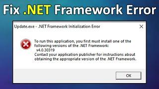 How to Fix .Net Framework Initialization Error in Windows 11