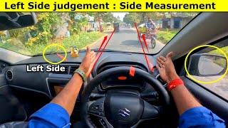 Car Driving Training on LEFT SIDE JUDGEMENT & STEERING Judgement