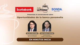 Café con La Prensa oportunidades de la banca panameño