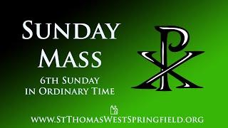 Sunday Mass February 16, 2025
