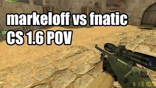 POV: markeloff vs. fnatic @ESWC Na'Vi CS 1.6 Demo