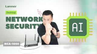 Product Insight EP78: The Upgraded Desktop Appliance for Network AI Security