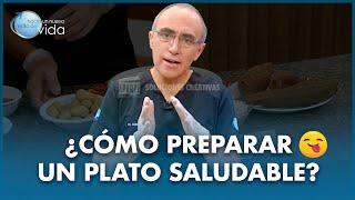 ¿Cómo preparar un plato saludable? 