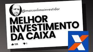 QUAL É O MELHOR INVESTIMENTO DA CAIXA? | Pergunte 7/100