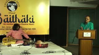 Baithaki | Swaranjali | Delhi  | Ajay P Jha | Mohanveena | Susamoy Mishra |Tabla