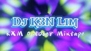 诀爱 x Letting go x 仗着隆里电丝 x 我会等 - KXM October Mixtape by Dj K3N Lim