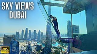 Dubai’s New Adrenaline Pumping Adventure | Sky Views Dubai - The Observatory, Sky Walk & Sky Slide