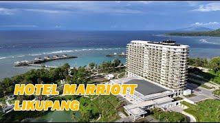 APA KABAR HOTEL MARRIOTT LIKUPANG SULAWESI UTARA ? | Video Drone