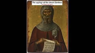 12 The Sayings of the Desert Fathers - St Anthony the great #shorts #stanthonythegreat