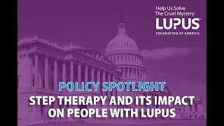 Policy Spotlight: Step Therapy and its Impact on People with Lupus