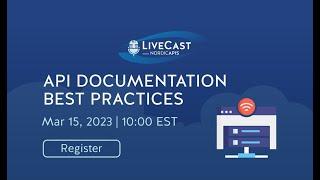 LiveCast: API Documentation Best Practices