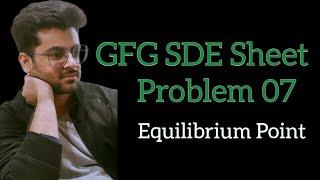 Equilibrium Point || GFG SDE Sheet || Problem07 #gfg #sdesheet #coding #geeksforgeeks #gfgpotd