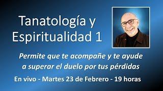 Curso de Tanatología y Espiritualidad 1