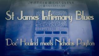 DOC HOULIND - ST JAMES INFIRMARY