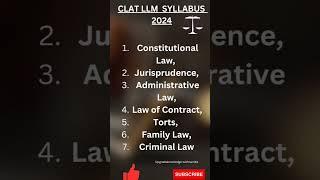 clat LLM syllabus 2024 #clat2024#llm#judiciary#clat#prepration#top#lawcollege#legal#trending