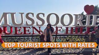 Mussoorie Tourist Places with rates | Mussoorie Travel Guide | Mussorie in one day | Mussoorie Tour