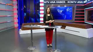 KONTV ANA HABER